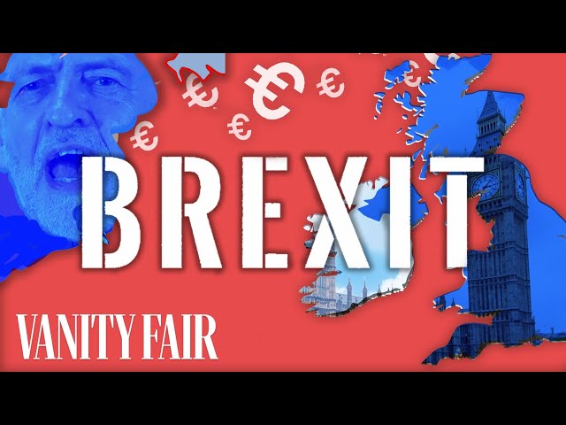 Explaining Brexit in 6 Minutes | Vanity Fair