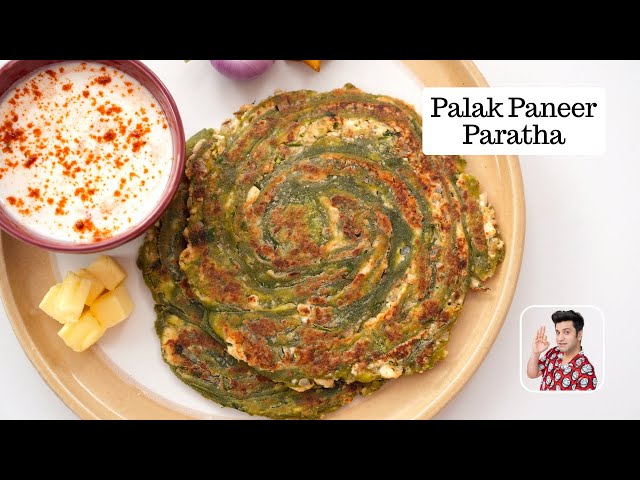 सुबह नाश्ते में बनाओ ये पालक पनीर के पराठें! | Palak Paneer Paratha - 2 Ways | Kunal Kapur Recipes