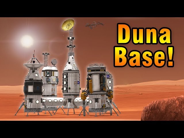 KSP: Building a DUNA Base!