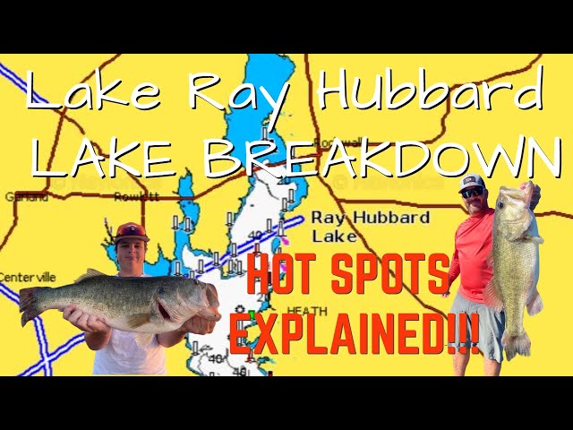 Lake Ray Hubbard - LAKE BREAKDOWN - FIND FISH FAST!!! - Bass Fishing