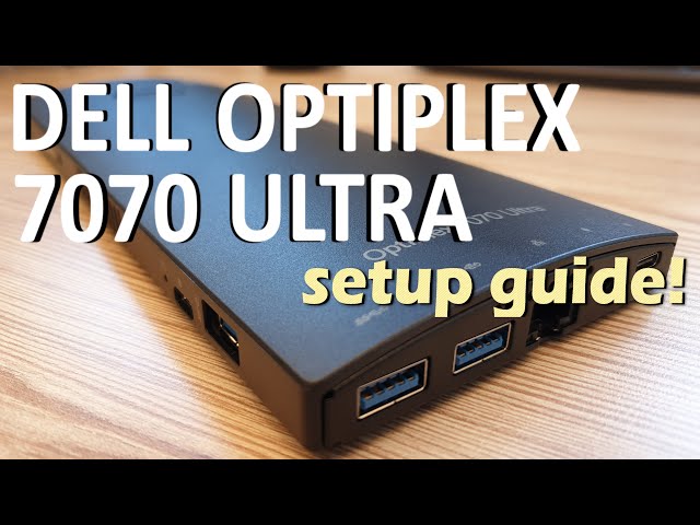 DELL OPTIPLEX 7070 ULTRA UNBOXED! (4K60FPS)