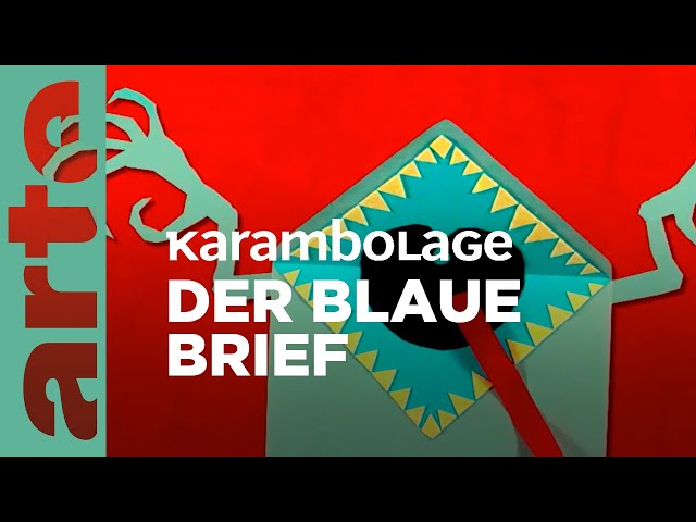 Der Blaue Brief | Karambolage | ARTE Family