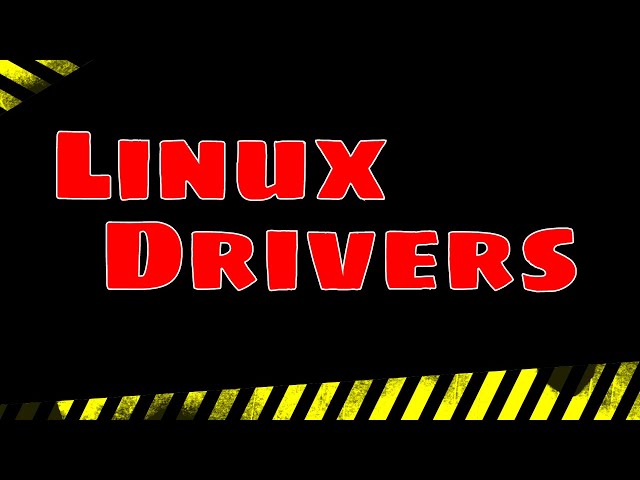 Hardware and Drivers in Linux