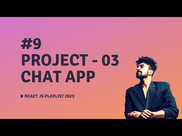 #9 CHAT APP PROJECT WITH FIREBASE & CHAKRA UI, REACT JS COURSE 2023