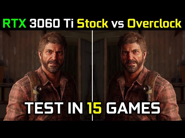 RTX 3060 Ti 8GB Stock vs Overclock | Test In 15 Games | How Much Performance Gain? 🤔 | 2023