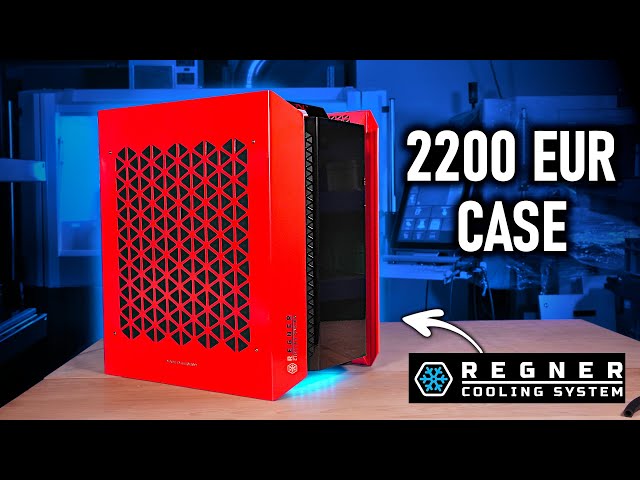 The most expensive Case I have ever tested! Regner Cooling is back