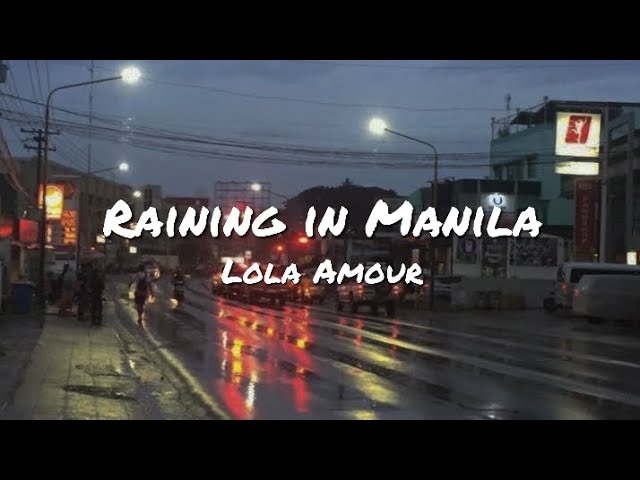 Raining in Manila - Lola Amour (Lyrics)