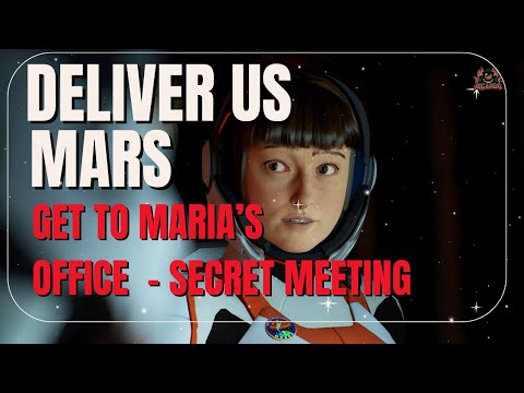 Deliver Us Mars Walkthrough and Tips