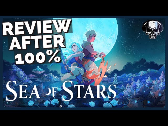 Sea of Stars - Review After 100%
