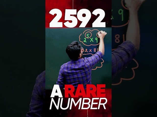 2592 - A Rare Maths Number #shorts #maths #bhannatmaths