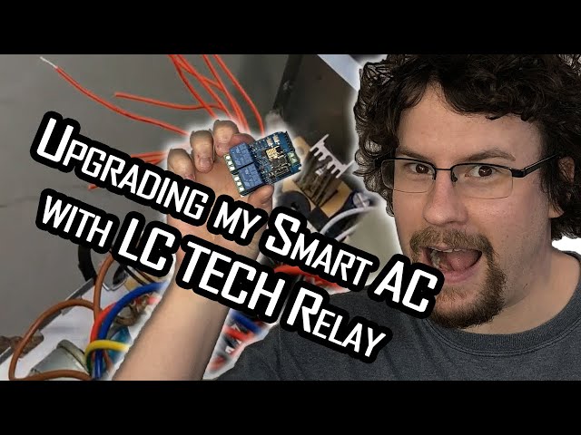 Replacing the relay board in my DIY smart AC with a LC Tech 4ch