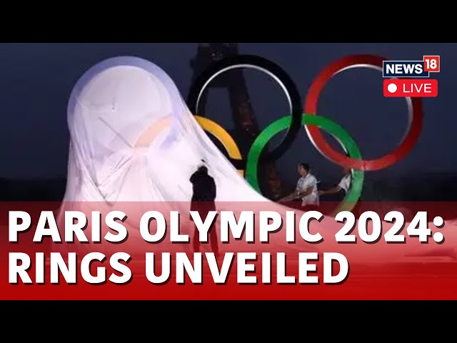 Paris Olympics 2024 LIVE Updates | Paris Olympic Rings Unveiled By President Tony Estanguet LIVE