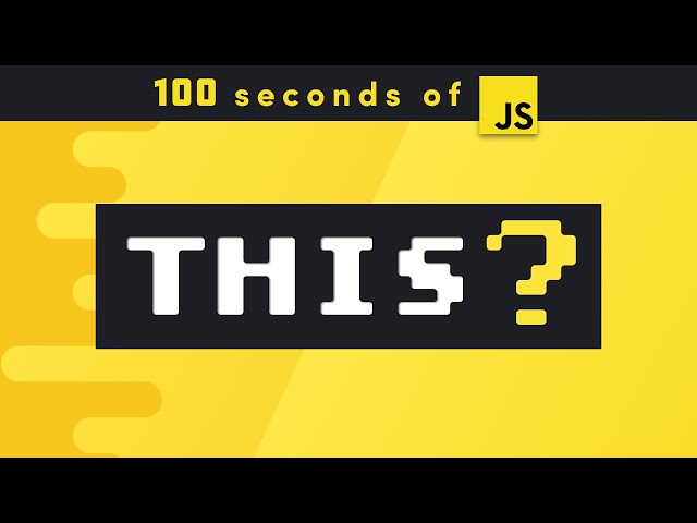 What is THIS in JavaScript? in 100 seconds