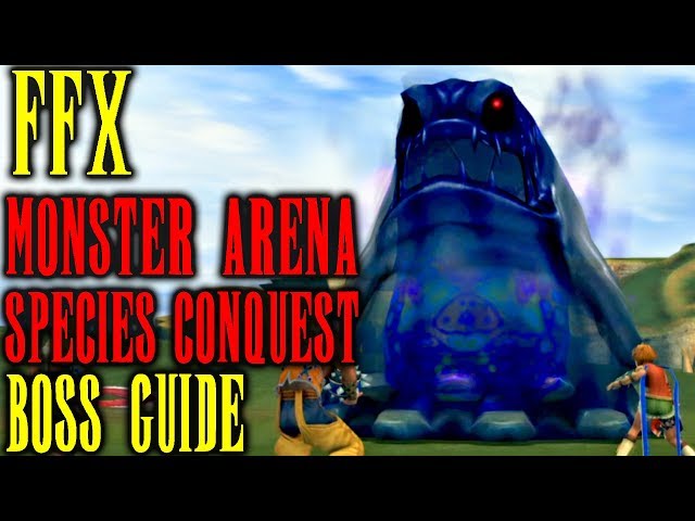 Final Fantasy X - Monster Arena Boss Guide - Species Conquest - AI, Tips & Tricks