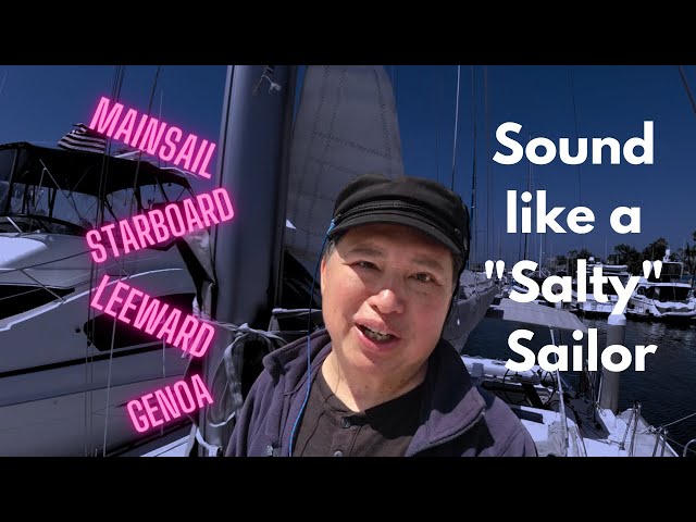How to Talk like an Authentic "Salty" (but not drunken) Sailor!
