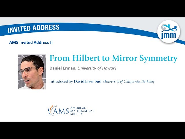 Daniel Erman "From Hilbert to Mirror Symmetry"