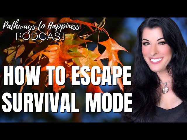 Are you thriving or just SURVIVING? How to escape survival mode and finally enjoy life again PODCAST