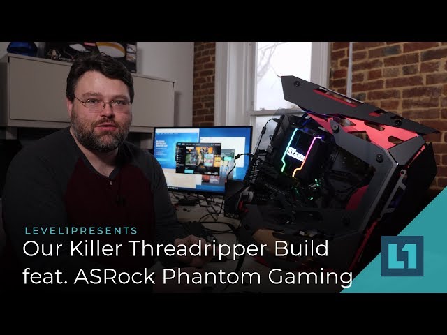 Our Killer Threadripper Build Featuring ASRock Phantom Gaming &  TR2920x