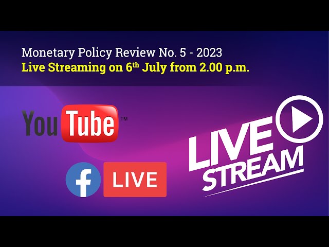Monetary Policy Review No. 05 of 2023