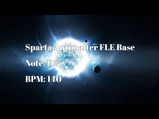 Sparta Antimatter FLE Base