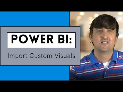 Power BI – Custom Visuals