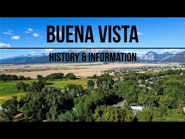 Buena Vista, Colorado - History & Information - #25/100