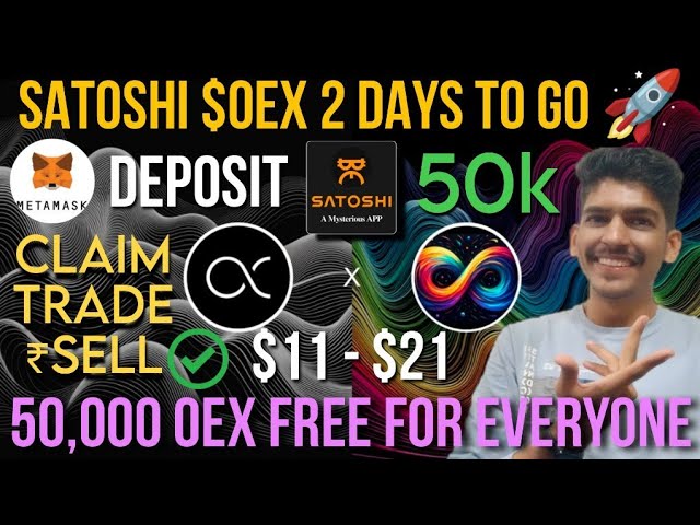 Satoshi 50,000 OEX | openex mining withdrawal | Oex crypto price today | Metamask new update news Pi