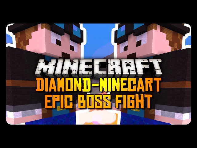 Minecraft: THEDIAMONDMINECART EPIC BOSS FIGHT!