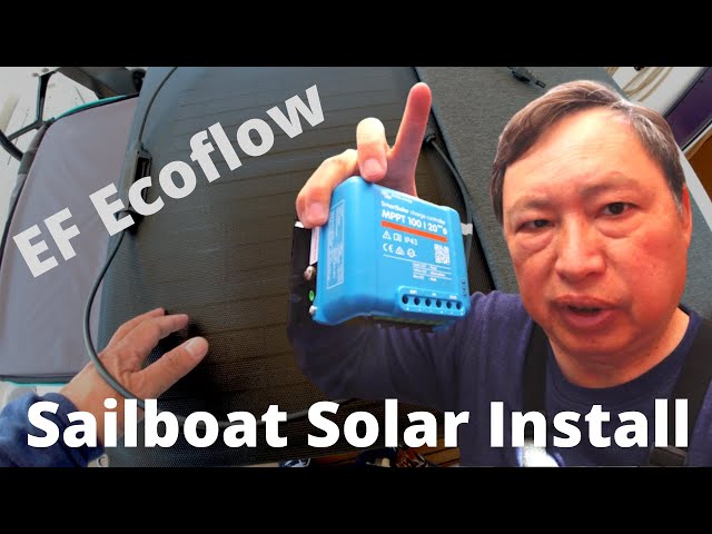 Sailboat Solar Install - Non-Permanent Panel using EF Ecoflow