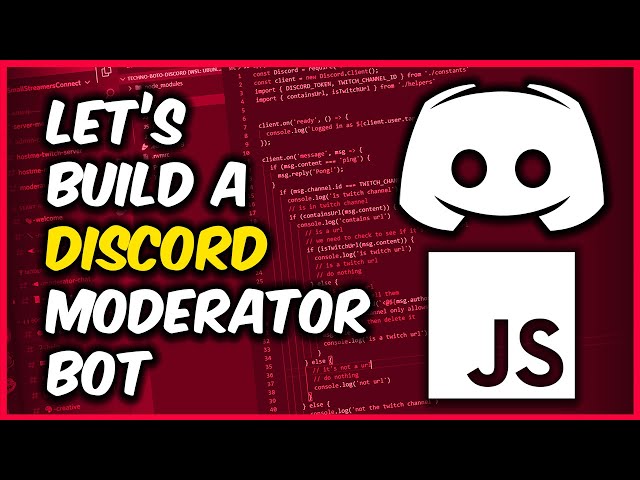 Let's Build a Discord Bot Using DiscordJS - Moderator Bot