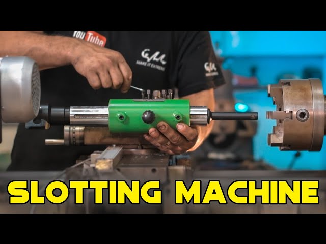 Process of Making a Slotting Machine on a Lathe