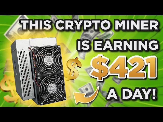 This Crypto Miner is EARNING $421 EVERY DAY