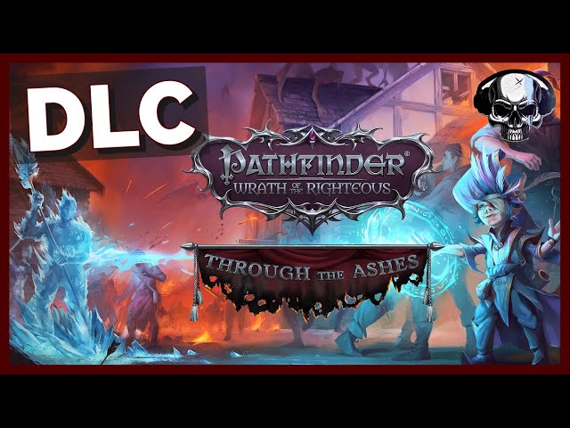 Pathfinder: WotR - Through The Ashes/50k Live QA