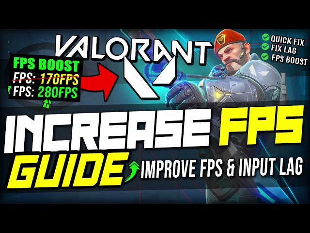BEST Valorant Settings To Boost FPS & Increase Performance: Boost FPS In Valorant Episode 2, Act 2