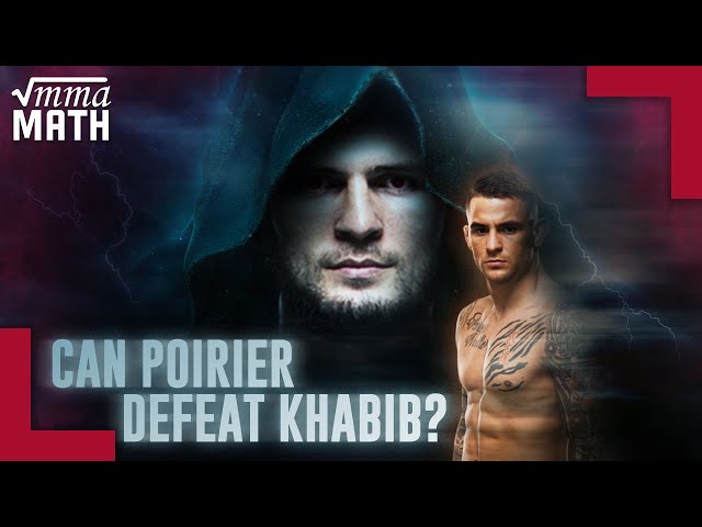 Why Dustin Poirier Will Lose To Khabib