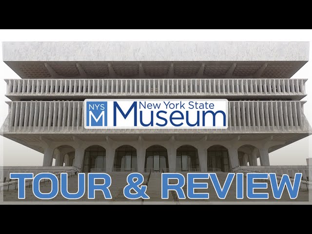 New York State Museum Tour & Review