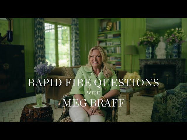 Rapid Fire Questions with Meg Braff