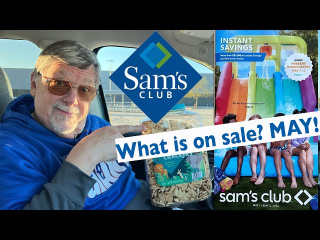 What you should BUY on sale at SAM'S CLUB for MAY 2024 MONTHLY INSTANT SAVINGS & LOWER PRICES
