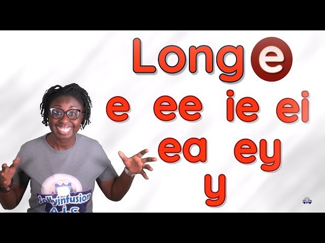 Long e(e, ee, ie, ea, ei, ey, y) #sollyinfusion