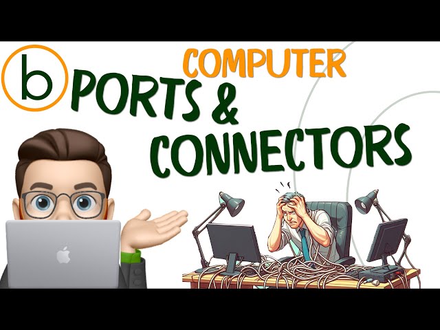 Discover different Computer Ports and Connectors | Insight, Identification, and History