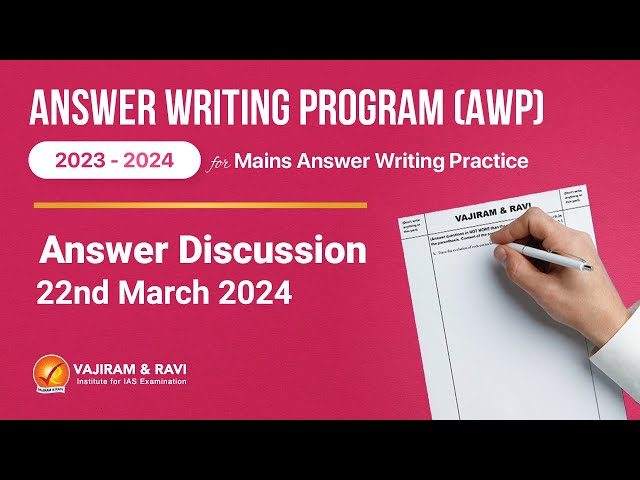 Mains Answer Writing Programme | 22nd March 2024 Discussion | Vajiram and Ravi