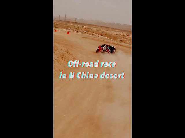 Thrilling off-road race in north China desert