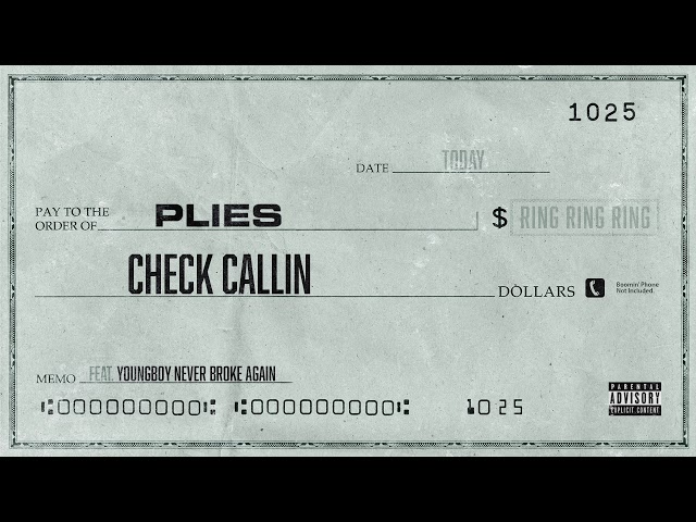 Plies - Check Callin feat. Youngboy Never Broke Again [Official Audio]