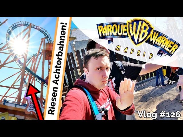 Parque Warner Madrid 2019 | Vlog #126