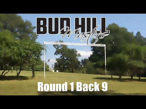 2022 Bud Hill Masters |  Round 1 Back 9 | MP40 | Napier, Rico, Lecy, Ray
