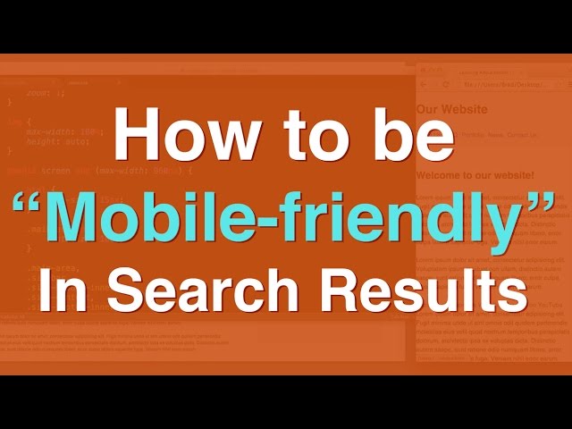 Be "Mobile Friendly" In Google Search Results