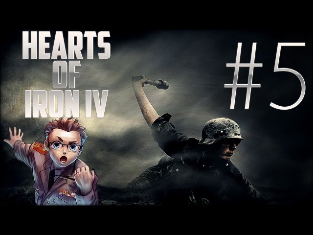 Hearts of Iron IV - Deutschland Part 5 «» Let's Play Hearts of Iron 4 | HD Deutsch