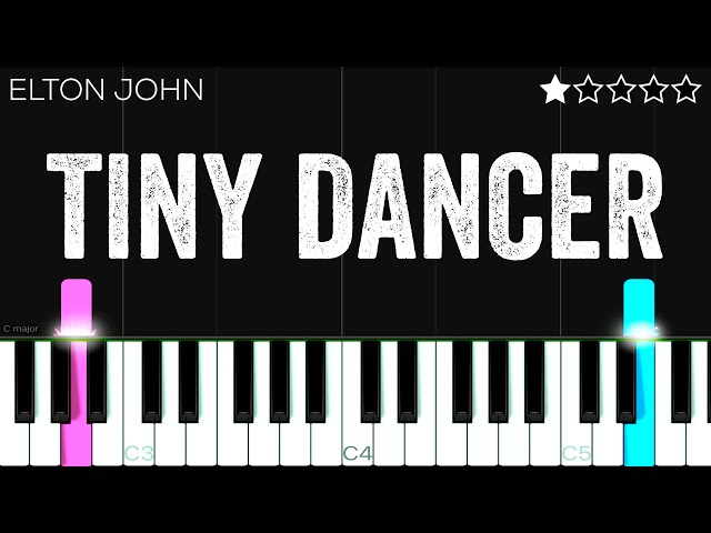 Elton John - Tiny Dancer | EASY Piano Tutorial