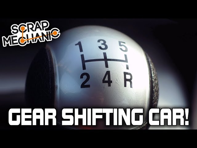 Building a Gear Shifting Car with Logic! [PART 1] (Scrap Mechanic Live Stream VOD)