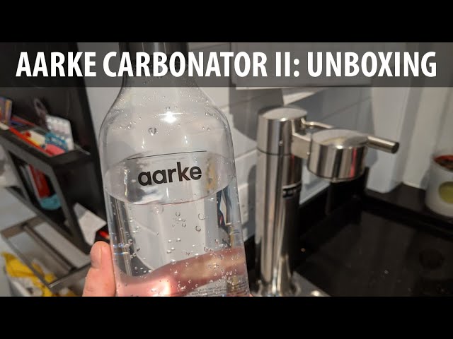 Aarke Carbonator II Sparkling Water Maker: Unboxing and Quick Review